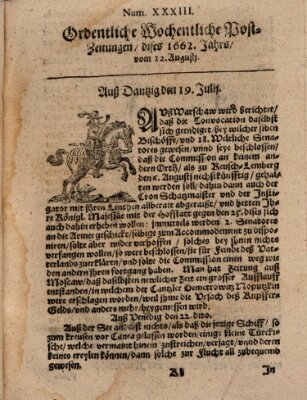 Ordentliche wochentliche Post-Zeitungen Samstag 12. August 1662