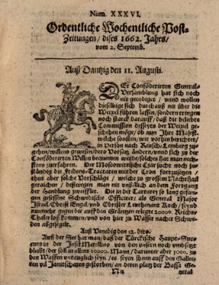 Ordentliche wochentliche Post-Zeitungen Samstag 2. September 1662