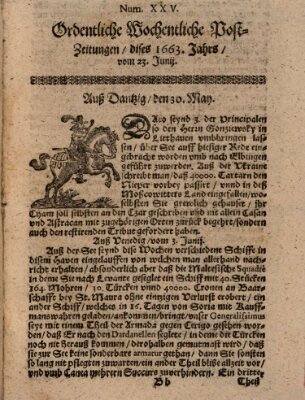 Ordentliche wochentliche Post-Zeitungen Samstag 23. Juni 1663