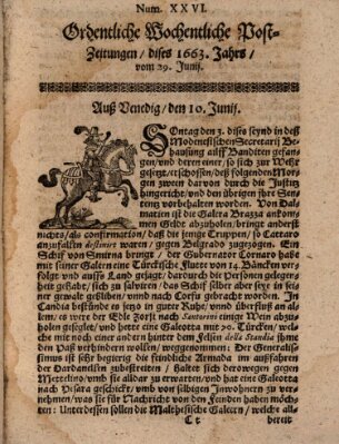 Ordentliche wochentliche Post-Zeitungen Freitag 29. Juni 1663