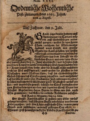 Ordentliche wochentliche Post-Zeitungen Samstag 4. August 1663