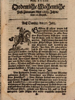 Ordentliche wochentliche Post-Zeitungen Samstag 18. August 1663