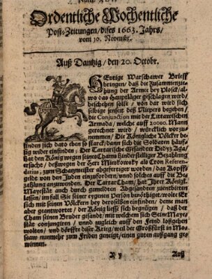 Ordentliche wochentliche Post-Zeitungen Samstag 10. November 1663