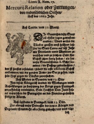 Mercurij Relation oder Zeittungen, von underschidlichen Orten (Süddeutsche Presse) Sonntag 12. März 1662