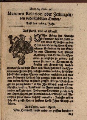 Mercurij Relation oder Zeittungen, von underschidlichen Orten (Süddeutsche Presse) Sonntag 26. März 1673