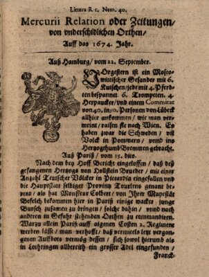 Mercurij Relation oder Zeittungen, von underschidlichen Orten (Süddeutsche Presse) Samstag 22. September 1674