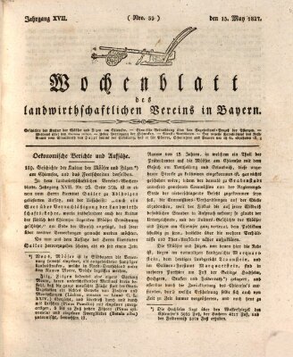 Wochenblatt des Landwirtschaftlichen Vereins in Bayern Dienstag 15. Mai 1827