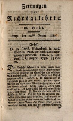 Zeitungen für Rechtsgelehrte Dienstag 20. Januar 1789