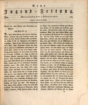 Neue Jugendzeitung (Bildungsblätter oder Zeitung für die Jugend) Samstag 1. Februar 1812