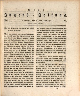 Neue Jugendzeitung (Bildungsblätter oder Zeitung für die Jugend) Montag 3. Februar 1812