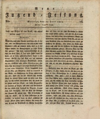 Neue Jugendzeitung (Bildungsblätter oder Zeitung für die Jugend) Montag 29. Juni 1812