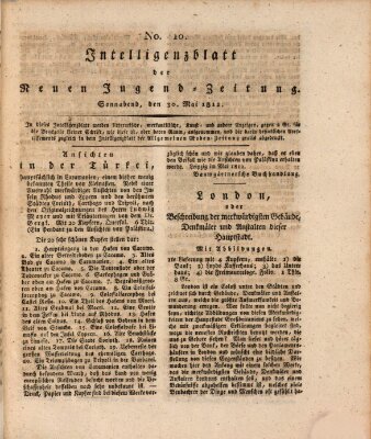 Neue Jugendzeitung (Bildungsblätter oder Zeitung für die Jugend) Samstag 30. Mai 1812