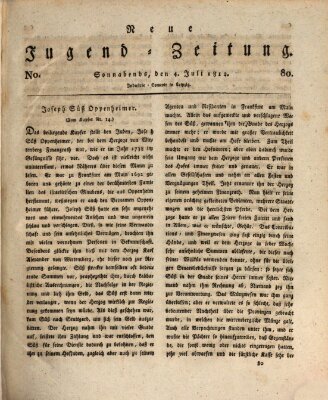 Neue Jugendzeitung (Bildungsblätter oder Zeitung für die Jugend) Samstag 4. Juli 1812