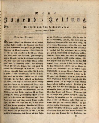 Neue Jugendzeitung (Bildungsblätter oder Zeitung für die Jugend) Donnerstag 6. August 1812