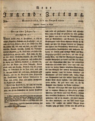 Neue Jugendzeitung (Bildungsblätter oder Zeitung für die Jugend) Samstag 29. August 1812