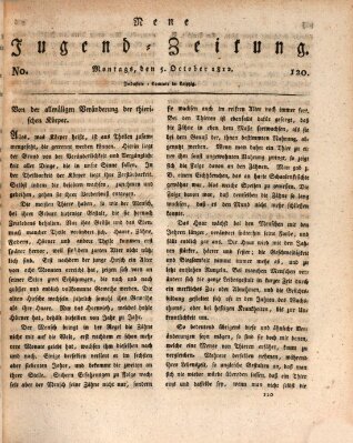 Neue Jugendzeitung (Bildungsblätter oder Zeitung für die Jugend) Montag 5. Oktober 1812