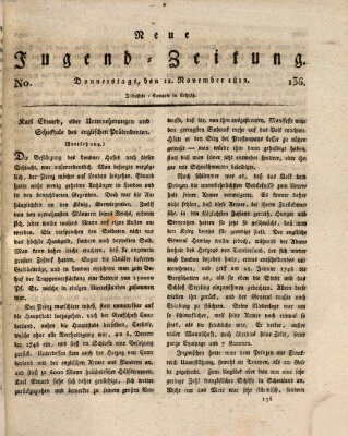 Neue Jugendzeitung (Bildungsblätter oder Zeitung für die Jugend) Donnerstag 12. November 1812