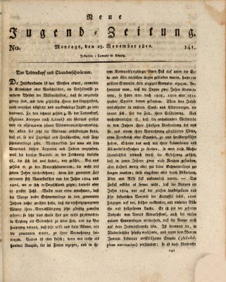 Neue Jugendzeitung (Bildungsblätter oder Zeitung für die Jugend) Montag 23. November 1812