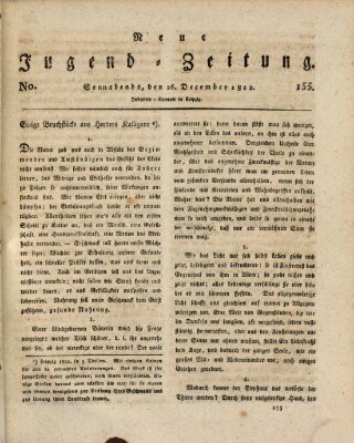 Neue Jugendzeitung (Bildungsblätter oder Zeitung für die Jugend) Samstag 26. Dezember 1812