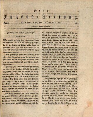 Neue Jugendzeitung (Bildungsblätter oder Zeitung für die Jugend) Donnerstag 14. Januar 1813