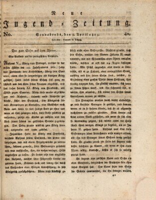 Neue Jugendzeitung (Bildungsblätter oder Zeitung für die Jugend) Samstag 3. April 1813