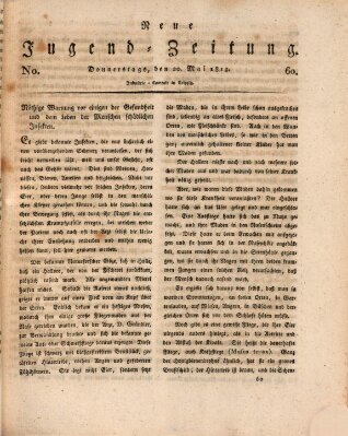 Neue Jugendzeitung (Bildungsblätter oder Zeitung für die Jugend) Donnerstag 20. Mai 1813