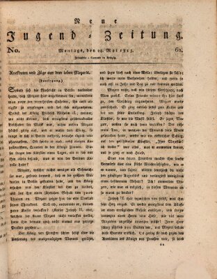 Neue Jugendzeitung (Bildungsblätter oder Zeitung für die Jugend) Montag 24. Mai 1813