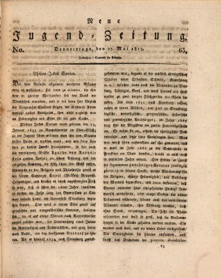 Neue Jugendzeitung (Bildungsblätter oder Zeitung für die Jugend) Donnerstag 27. Mai 1813