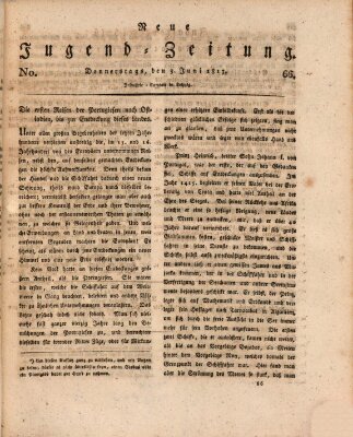 Neue Jugendzeitung (Bildungsblätter oder Zeitung für die Jugend) Donnerstag 3. Juni 1813