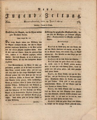 Neue Jugendzeitung (Bildungsblätter oder Zeitung für die Jugend) Samstag 19. Juni 1813