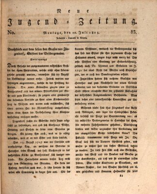 Neue Jugendzeitung (Bildungsblätter oder Zeitung für die Jugend) Montag 12. Juli 1813