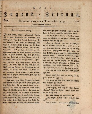 Neue Jugendzeitung (Bildungsblätter oder Zeitung für die Jugend) Donnerstag 9. September 1813