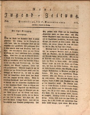 Neue Jugendzeitung (Bildungsblätter oder Zeitung für die Jugend) Donnerstag 16. September 1813