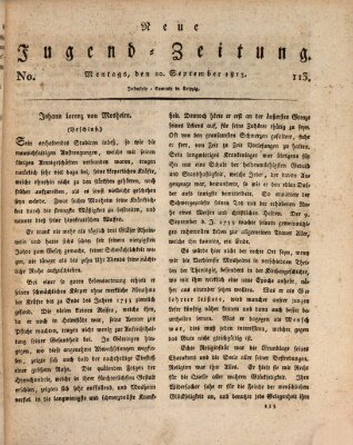 Neue Jugendzeitung (Bildungsblätter oder Zeitung für die Jugend) Montag 20. September 1813