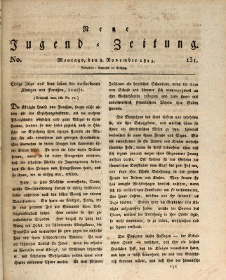 Neue Jugendzeitung (Bildungsblätter oder Zeitung für die Jugend) Montag 8. November 1813