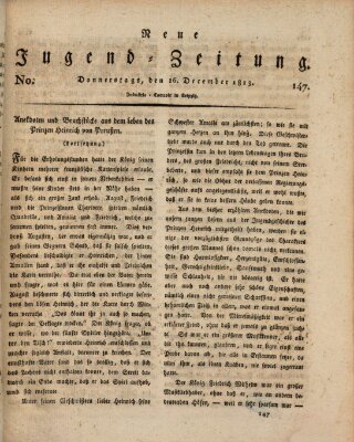 Neue Jugendzeitung (Bildungsblätter oder Zeitung für die Jugend) Donnerstag 16. Dezember 1813