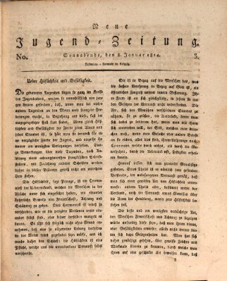 Neue Jugendzeitung (Bildungsblätter oder Zeitung für die Jugend) Samstag 8. Januar 1814