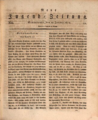 Neue Jugendzeitung (Bildungsblätter oder Zeitung für die Jugend) Samstag 29. Januar 1814