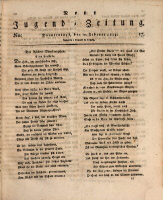 Neue Jugendzeitung (Bildungsblätter oder Zeitung für die Jugend) Donnerstag 10. Februar 1814