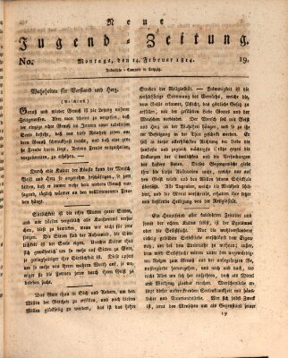 Neue Jugendzeitung (Bildungsblätter oder Zeitung für die Jugend) Montag 14. Februar 1814