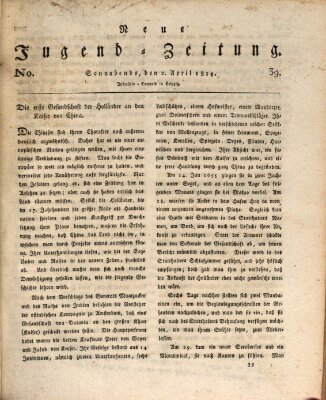 Neue Jugendzeitung (Bildungsblätter oder Zeitung für die Jugend) Samstag 2. April 1814