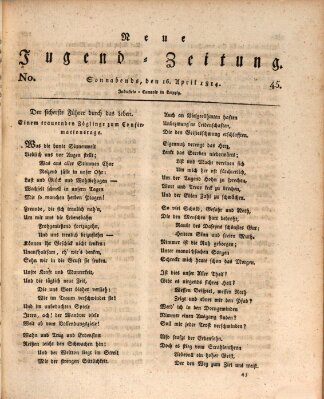 Neue Jugendzeitung (Bildungsblätter oder Zeitung für die Jugend) Samstag 16. April 1814