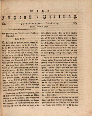 Neue Jugendzeitung (Bildungsblätter oder Zeitung für die Jugend) Samstag 11. Juni 1814