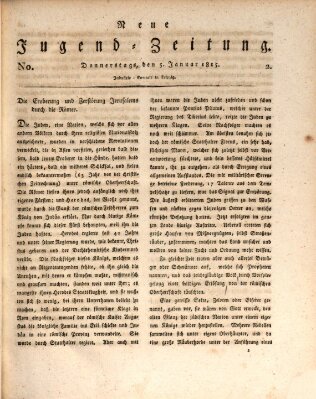 Neue Jugendzeitung (Bildungsblätter oder Zeitung für die Jugend) Donnerstag 5. Januar 1815