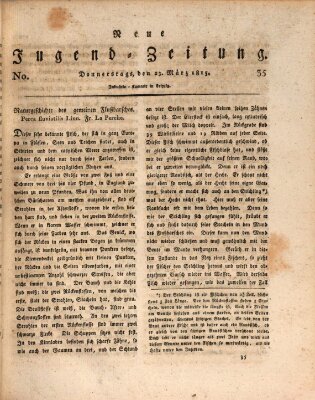 Neue Jugendzeitung (Bildungsblätter oder Zeitung für die Jugend) Donnerstag 23. März 1815