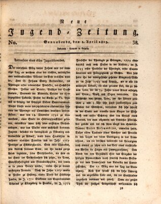 Neue Jugendzeitung (Bildungsblätter oder Zeitung für die Jugend) Samstag 1. April 1815