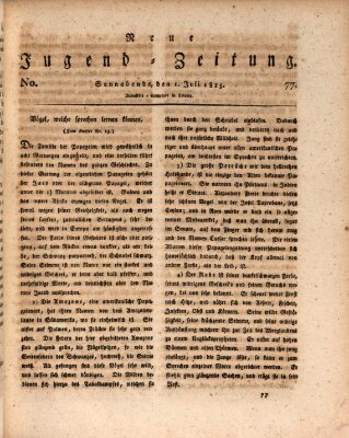 Neue Jugendzeitung (Bildungsblätter oder Zeitung für die Jugend) Samstag 1. Juli 1815