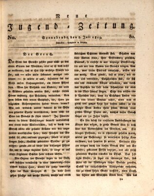 Neue Jugendzeitung (Bildungsblätter oder Zeitung für die Jugend) Samstag 8. Juli 1815