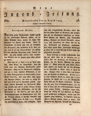 Neue Jugendzeitung (Bildungsblätter oder Zeitung für die Jugend) Samstag 19. August 1815