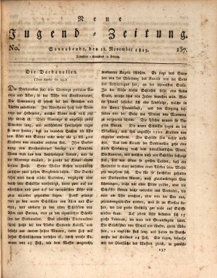 Neue Jugendzeitung (Bildungsblätter oder Zeitung für die Jugend) Samstag 18. November 1815